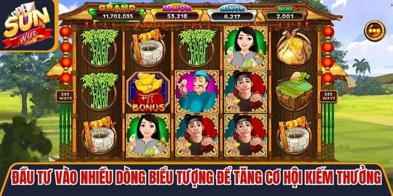 Đầu tư vào nhiều dòng biểu tượng để tăng cơ hội kiếm thưởng
