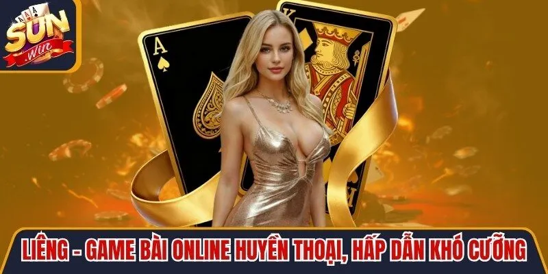 Liêng - Game Bài Online Huyền Thoại, Hấp Dẫn Khó Cưỡng