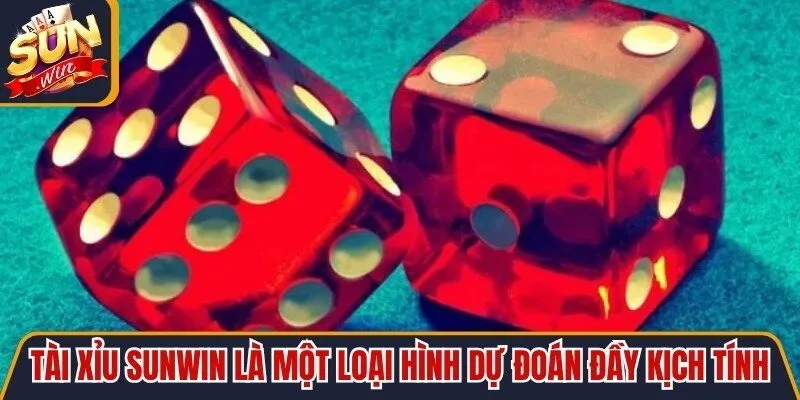 Tài Xỉu Sunwin là một loại hình dự đoán đầy kịch tính, lôi cuốn